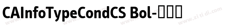 CAInfoTypeCondCS Bol字体转换